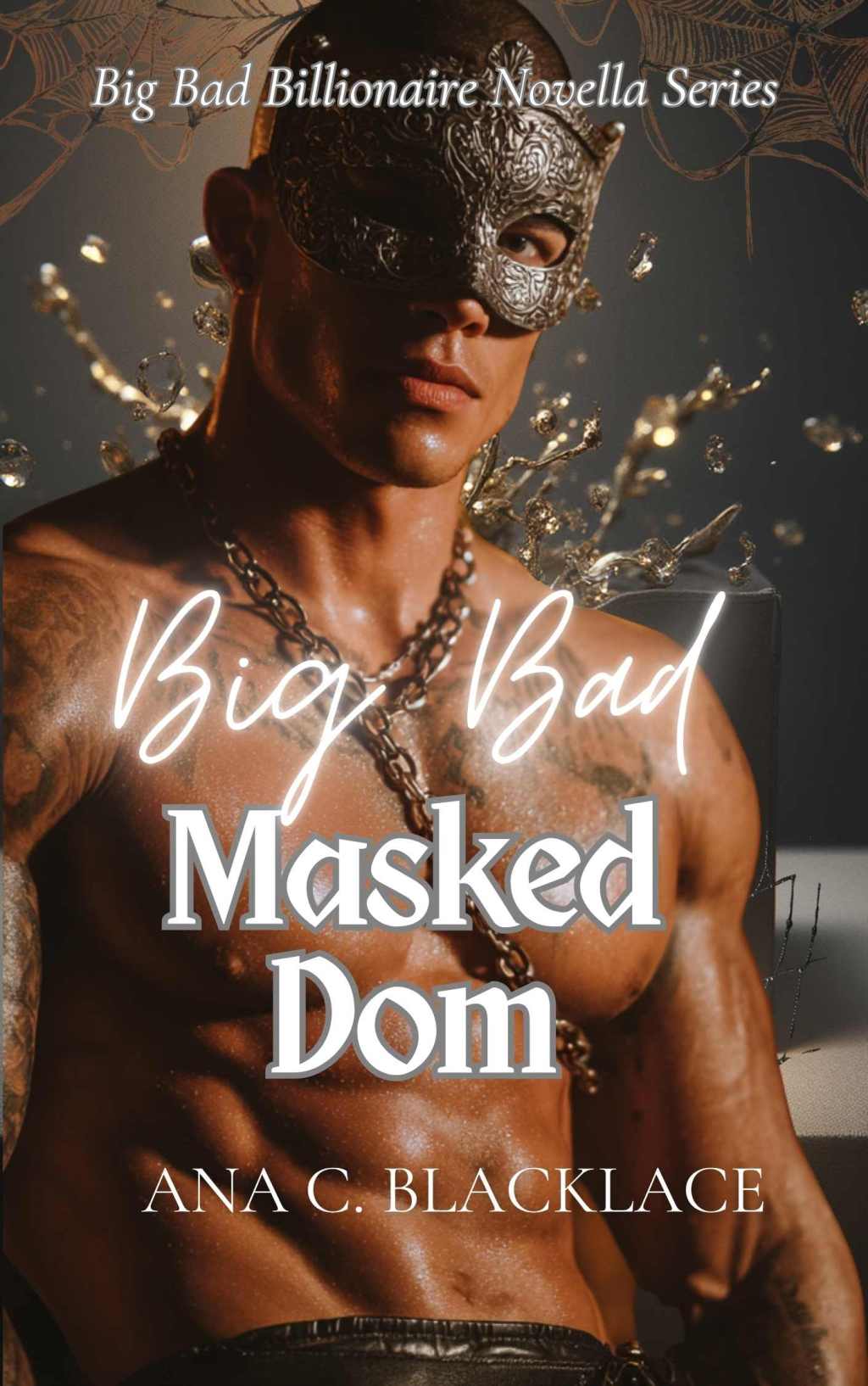 Black Friday GIFT – Big Bad Masked Dom Chapter&nbsp;I
