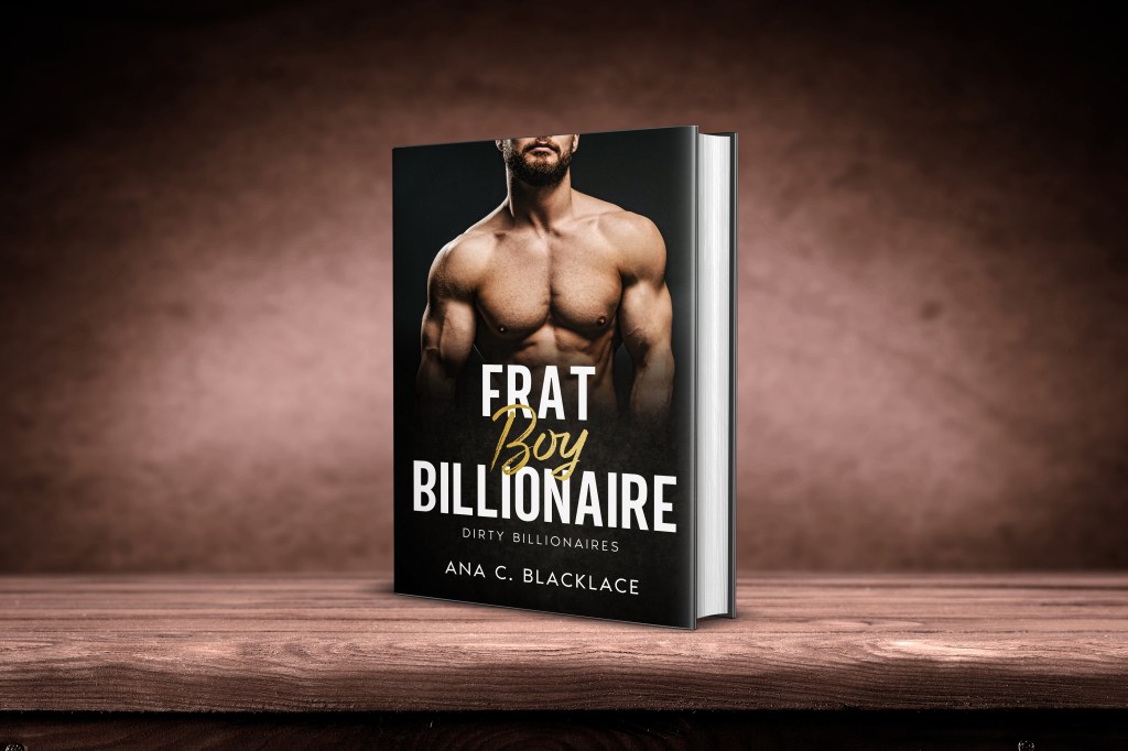 Frat Boy Billionaire – Chapter I